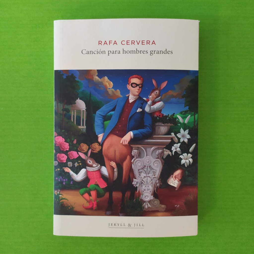 Canción para hombres grandes, de Rafa&nbsp;Cervera